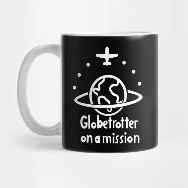 Globetrotter on a Mission by DIGITAL MERCH CREATIONS